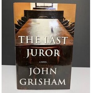 John Grisham The Last Juror Novel Legal Thriller Suspense Courtroom Drama‎